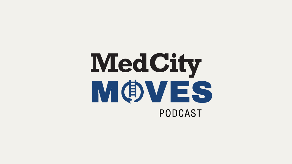 MedCity MOVES Podcast